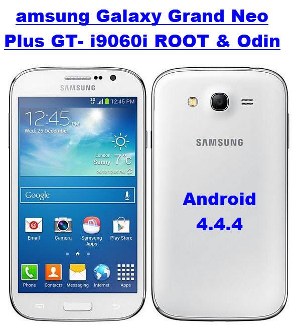 Samsung Galaxy Grand Neo Plus GT-I9060i ROOT_Odin