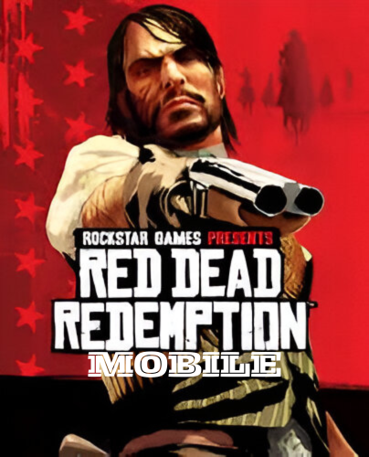 Red Dead Redemption Mobile