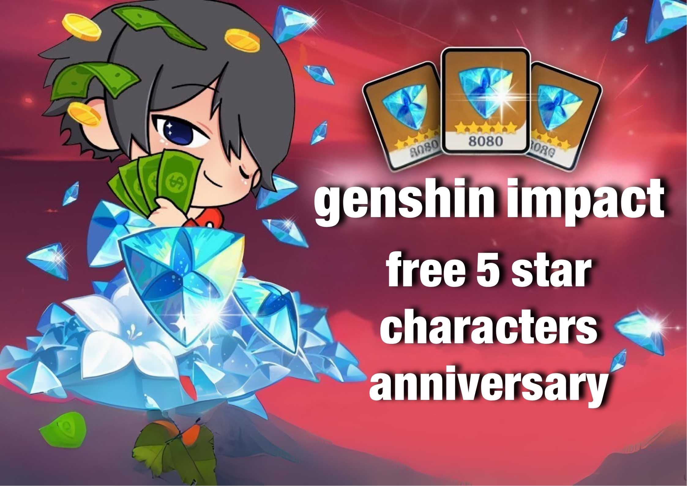 genshin free 5 star characters anniversary
