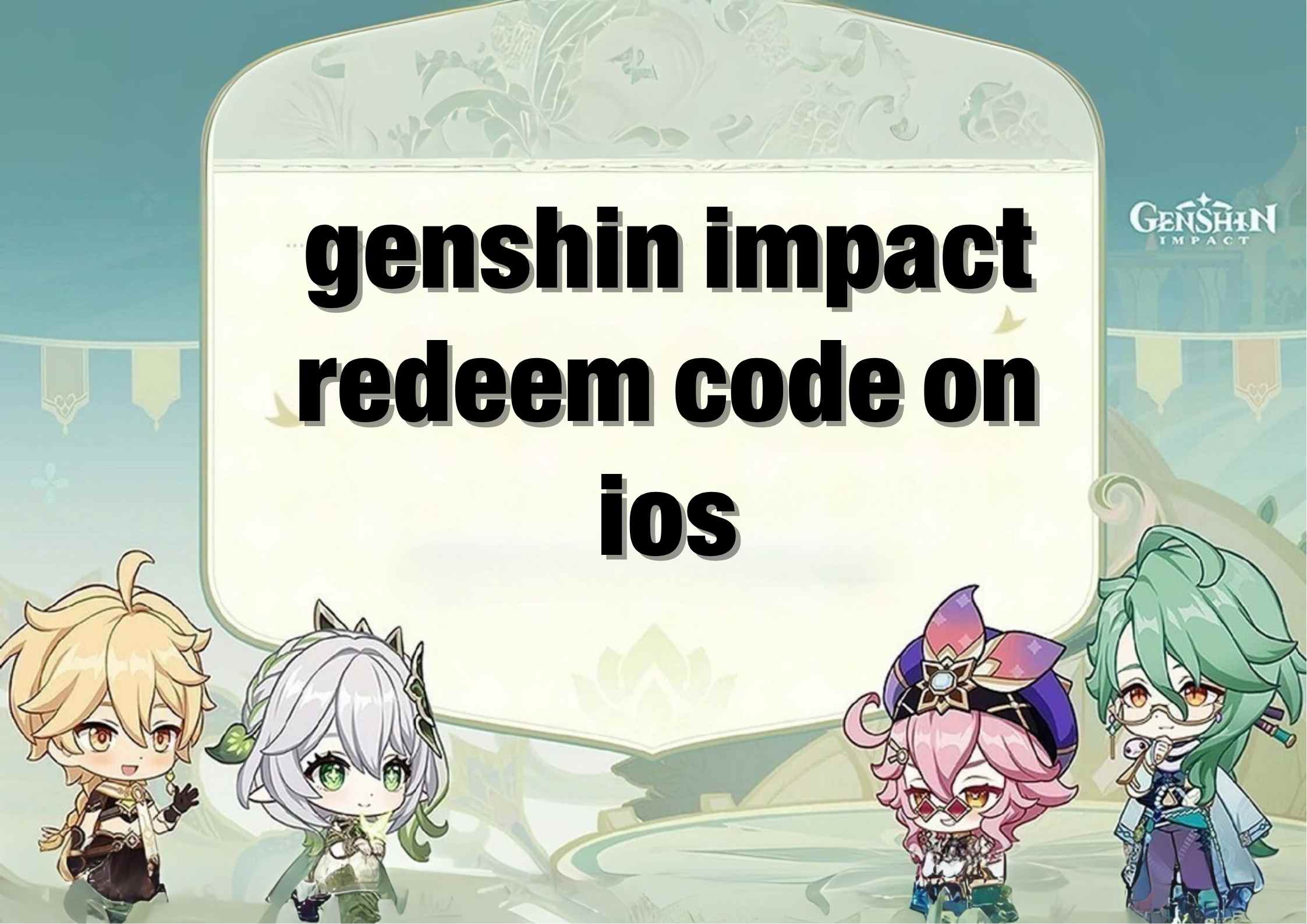 genshin impact redeem code on ios