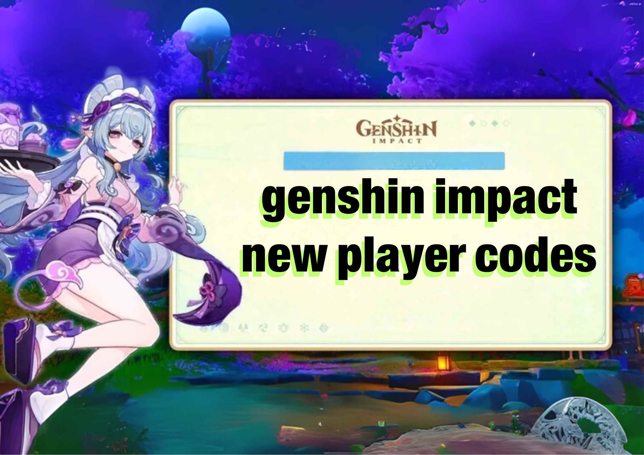 Genshin Impact New Player Codes (2025) – Beginner Rewards & How to Redeem